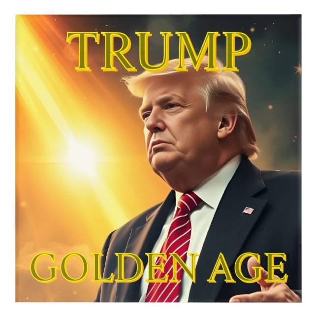 PRESIDENT DONALD TRUMP GOLDEN AGE ACRYLIC PRINT (Front)