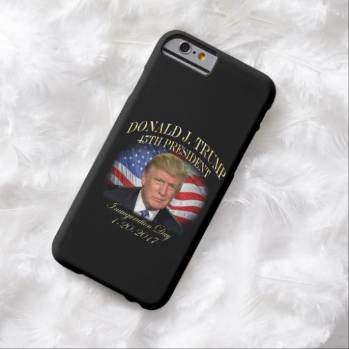 President Donald Trump Inauguration Commemorative Barely There iPhone 6 Case