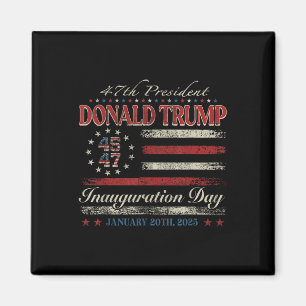 President Donald Trump Inauguration Day 2025 Magnet
