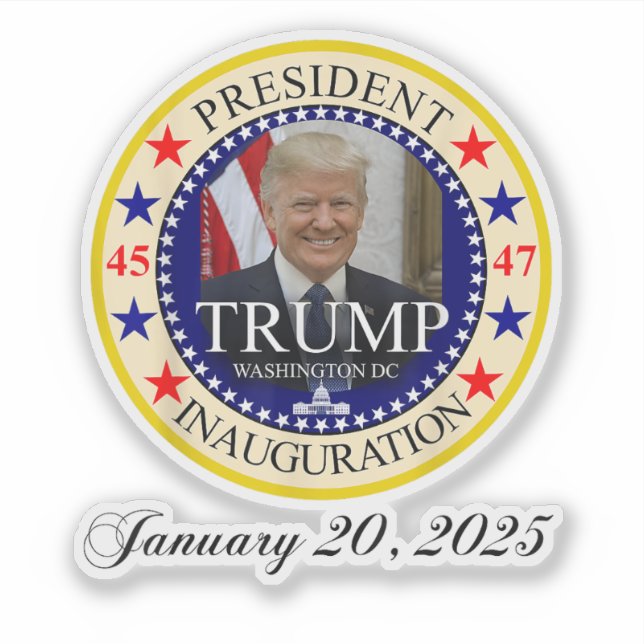 President Donald Trump Inauguration Day 2025 Sticker (Front)