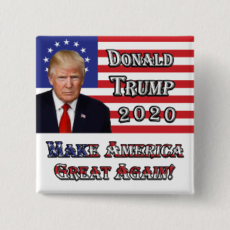 President Donald Trump- Make America Great Again! Button