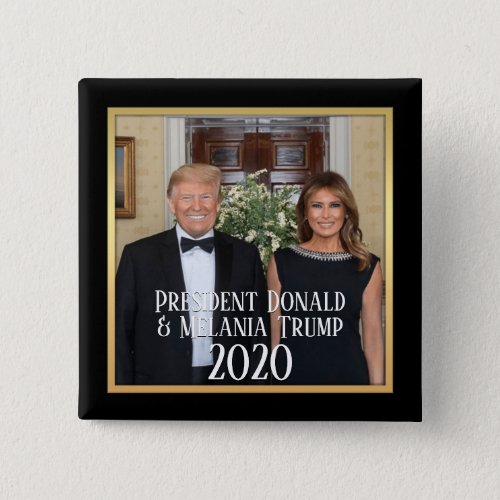 President Donald Trump  Melania Elegant 2020 Button