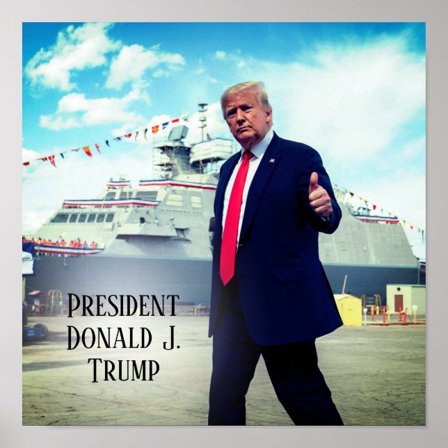 President Donald Trump Thumbs Up Naval Ship Poster (Front)