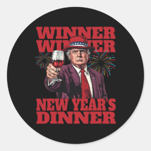 President Donald Trump Winner Winner New Year's Di Classic Round Sticker