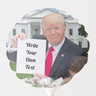 President Donald Trump - Write Your Own Text Balloon