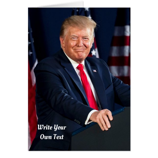 President Donald Trump - Write Your Own Text Cards (Front)