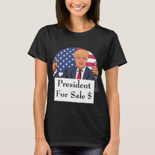 President For Sale T-Shirt