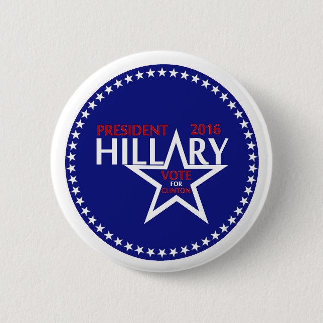 President Hillary Clinton Pinback Button (Front)