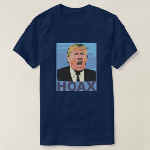 President Hoax T-Shirt