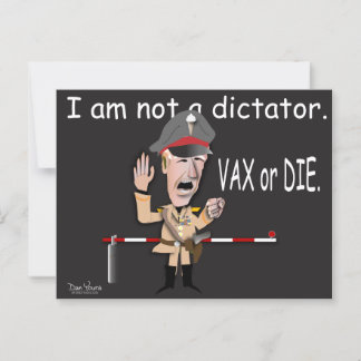 President Joe is not a Dictator Postcard