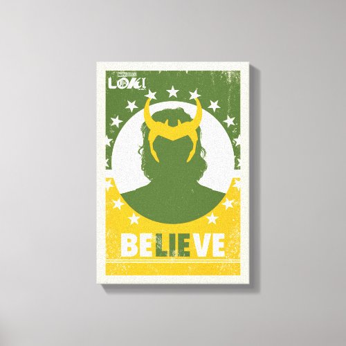 President Loki Believe Poster Canvas Print