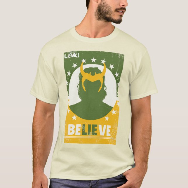 President Loki "Believe" Poster T-Shirt (Front)