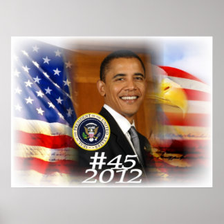 President Obama 2012 #45 Poster