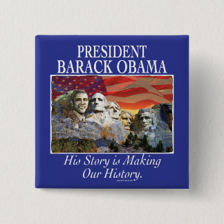 President Obama Rushmore Gear Pinback Button