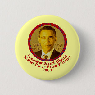 President Obama wins Nobel Peace Prize Pinback Button