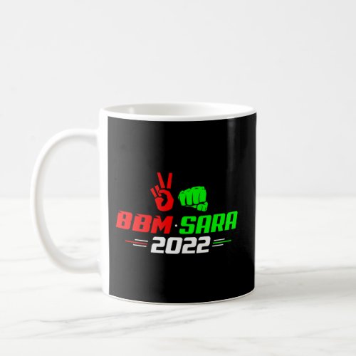 President Peace Red Bbm Sara Bong Bong Marcos 2022 Coffee Mug