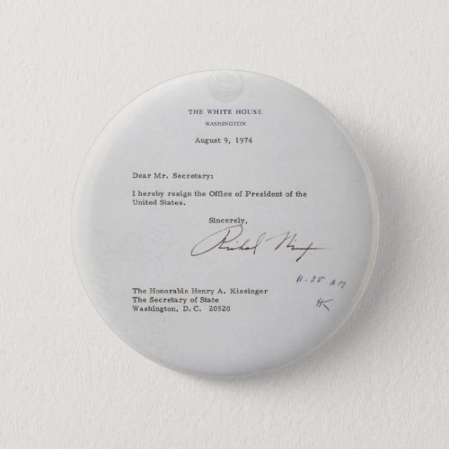 President Richard M Nixon Resignation Letter Button