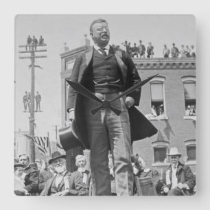 President Teddy Roosevelt gives Speech 1905 Square Wall Clock