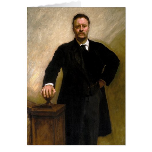 President Theodore Roosevelt John Singer Sargent Cards (Front)