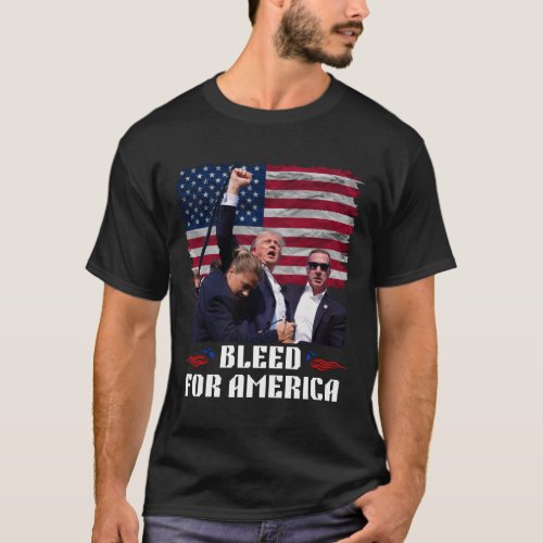President Trump 2024 Bleed For America  T_Shirt