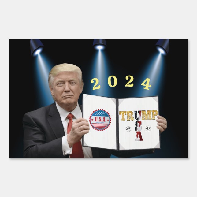 President Trump 2024 Sign (Front)