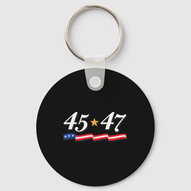 President Trump 45 47 Numbers As 45th And 47th Keychain (Front)