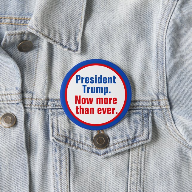 President Trump Button (In Situ)