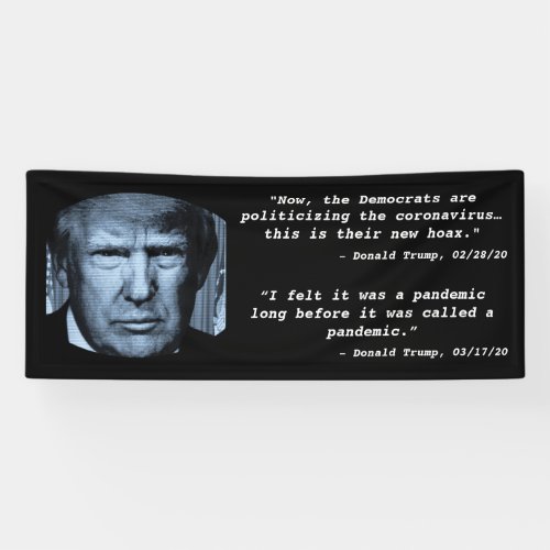 President Trump Corona Virus Quotes Banner