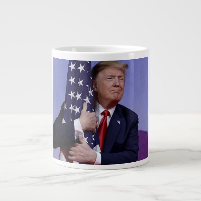 President Trump Hugs the American Flag Giant Coffee Mug (Front)