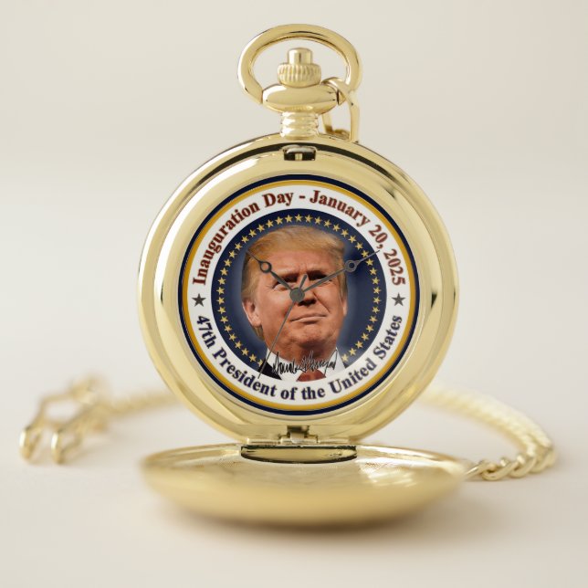 President Trump Inauguration Day January 20th 2025 Pocket Watch (Inside)