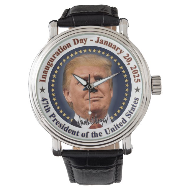 President Trump Inauguration Day January 20th 2025 Watch (Front)