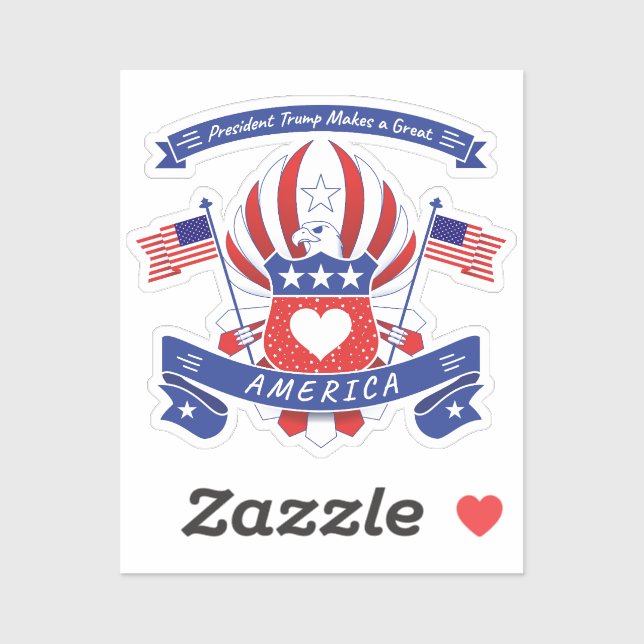 President Trump Makes a Great AMERICA Sticker (Sheet)