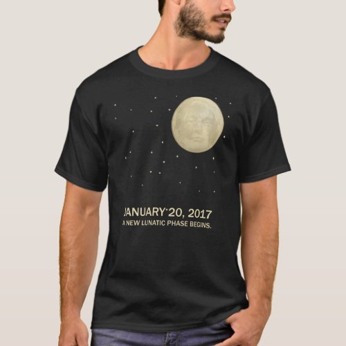 President Trump Moon New Lunatic Phase T_Shirt