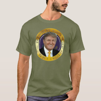 PRESIDENT TRUMP T-Shirt