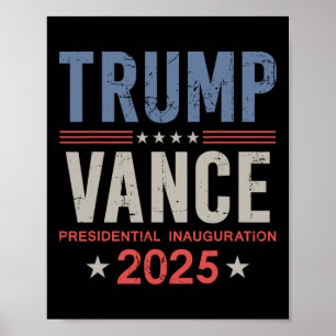 President Trump Vance Inauguration Day 2025 Usa  Poster