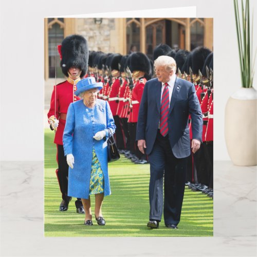 President Trump With Queen Elizabeth II Card