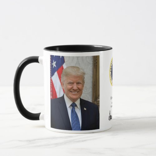 President Trump With Seal And Signature High Quali Mug