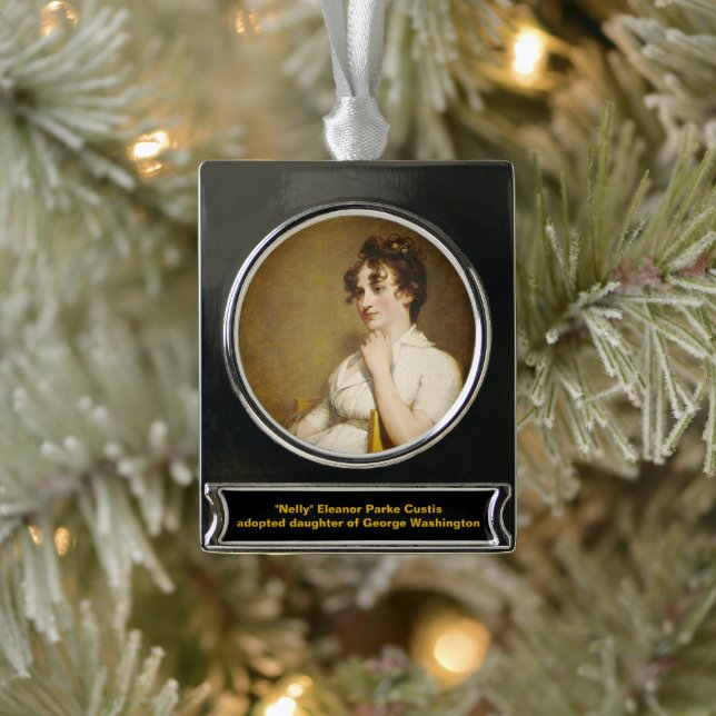 President Washington's Family Nelly Custis Silver Plated Banner Ornament (Tree)