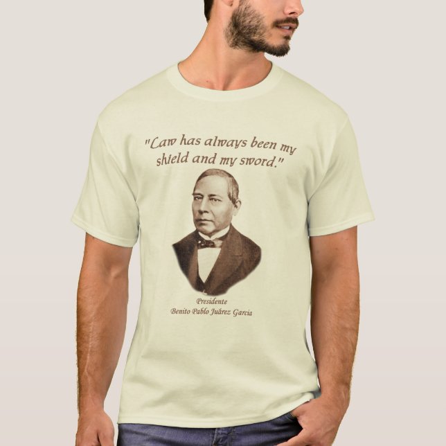 Presidente Benito Juárez shirt (Front)