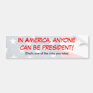 Presidential Bumper Sticker