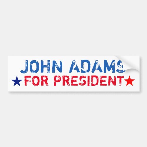 Presidential Bumper Sticker John Adams Bumper Sticker