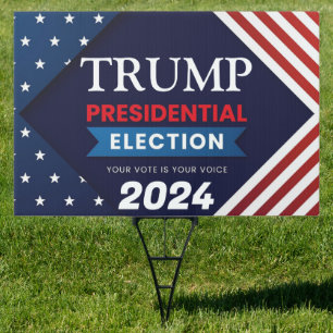 Presidential Election Trump 2024 Sign