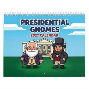 Presidential Gnomes 2027 Funny US Presidents Calendar