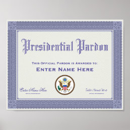 Presidential Pardon Certification Funny Poster