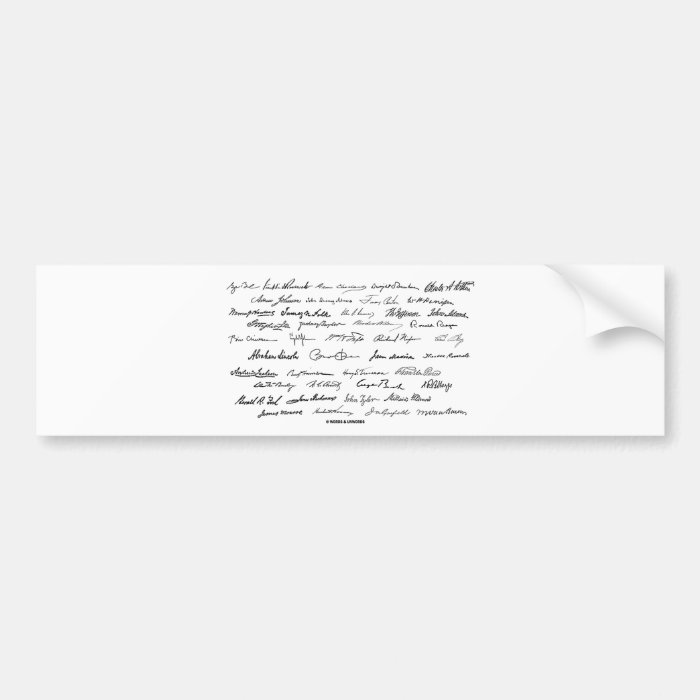 Presidential Signatures (United States Presidents) Bumper Stickers