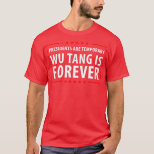 Presidents are temporary Wu is Forever Tank Top