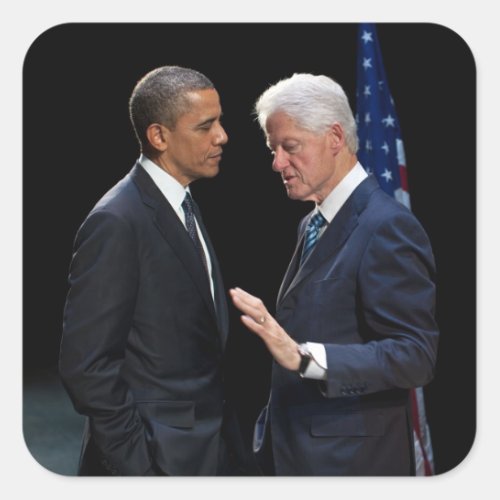 Presidents Barack Obama  Bill Clinton Square Sticker
