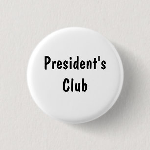 President's Club Button