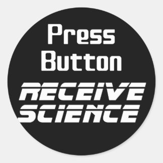 Press Button Receive Science Sticker
