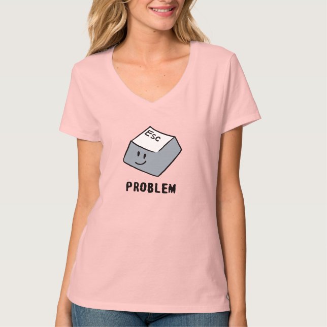 Press Esc to Escape Life Problems Funny Minimal  T-Shirt (Front)